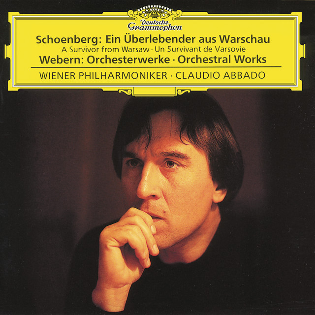 Schoenberg: A Survivor from Warsaw op.46 / Webern: Orchestral Works album cover