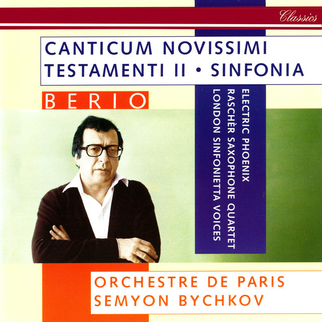 Berio: Sinfonia; Canticum Novissimi Testamenti II album cover