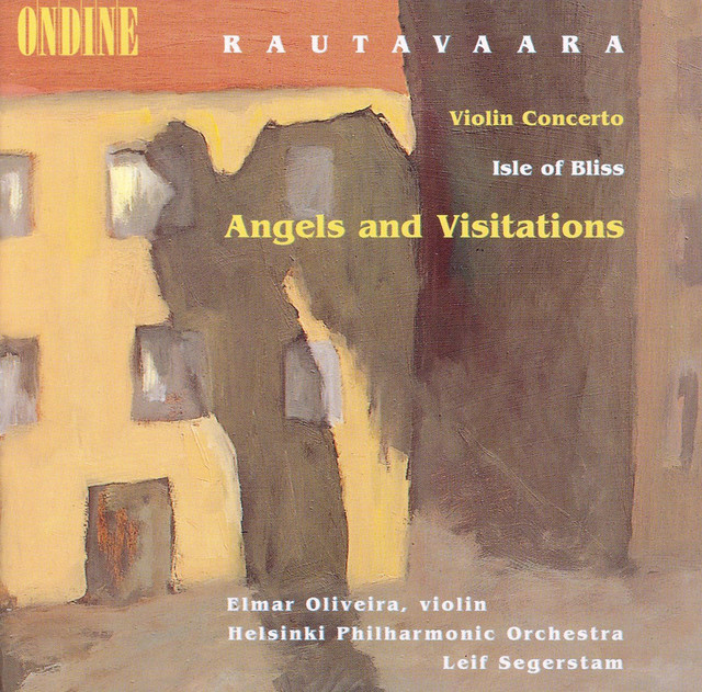 Rautavaara, E.: Violin Concerto / Isle of Bliss / Angels and Visitations album cover
