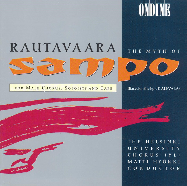 Rautavaara, E.: Sammon Ryosto (The Rape of the Sampo) (The Myth of Sampo) [Opera] album cover