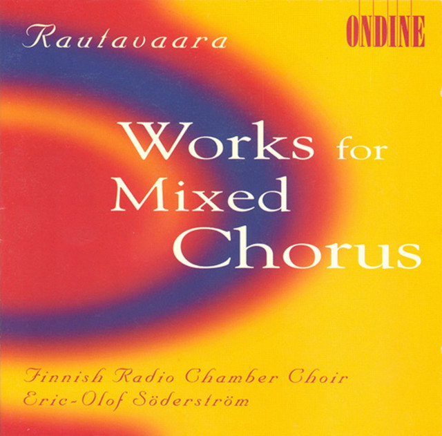 Rautavaara, E.: Choral Music - Katedralen / Die Erste Elegie / Nirvana Dharma / Praktisch Deutsch / Lorca Suite album cover