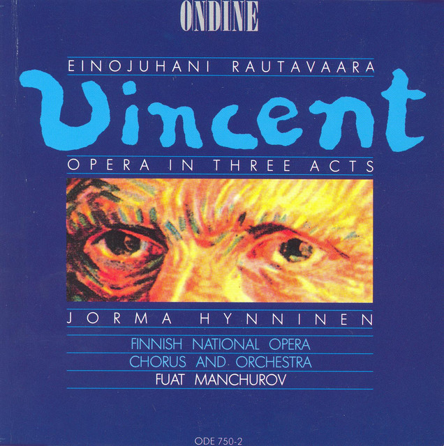 Rautavaara, E.: Vincent [Opera] album cover