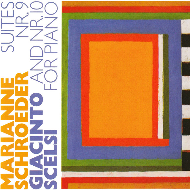 Giacinto Scelsi: Suites Nr. 9 and Nr. 10 for Piano album cover