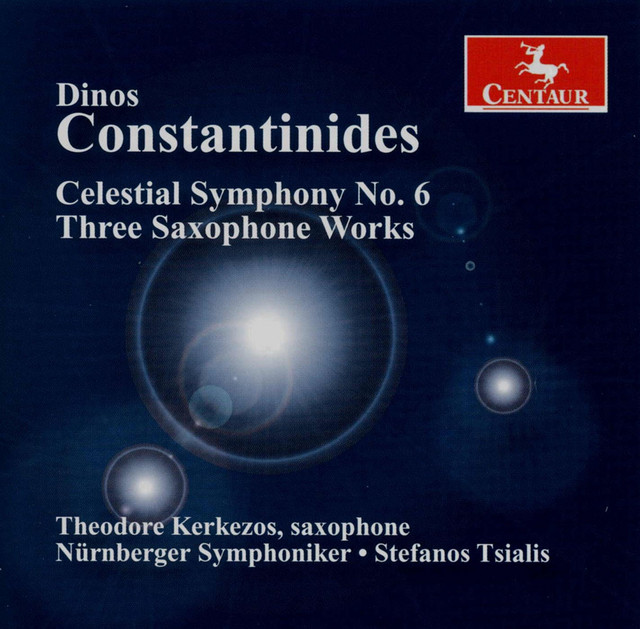 Constantinides, D.: Celestial Symphony No. 6 / Midnight Fantasy Ii / Alto Saxophone Concerto No. 3 / Homage album cover
