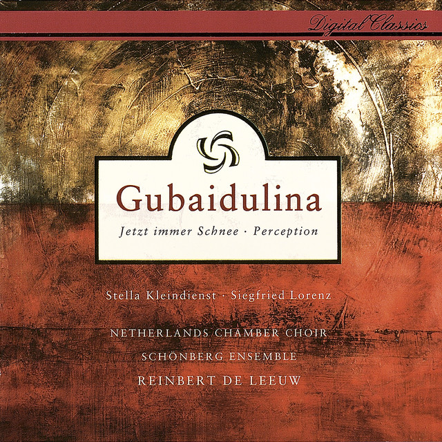 Gubaidulina: Jetzt immer Schnee; Perception album cover