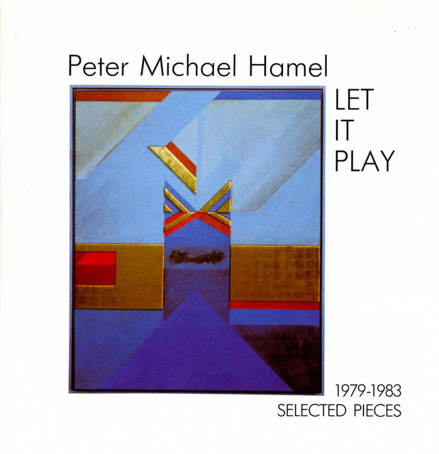 Hamel: Let It Play - Selected Pieces 1979-1983 album cover