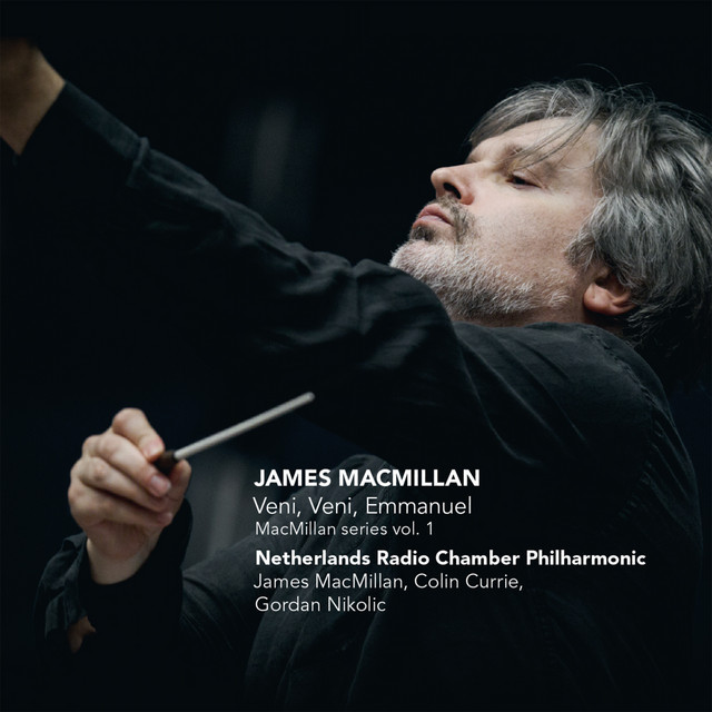 Veni, veni, Emmanuel - MacMillan series vol. 1 album cover