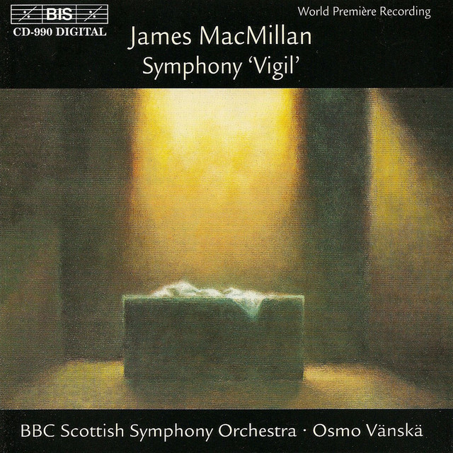 Macmillan: Triduum, Part Iii: Symphony Vigil album cover