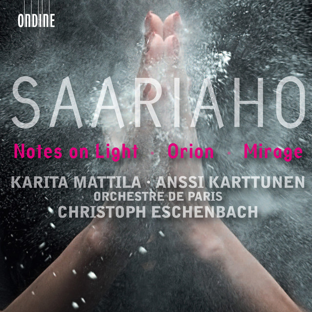 Saariaho, K.: Notes On Light / Orion / Mirage album cover