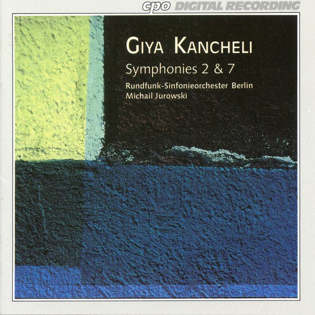 Giya Kancheli: Symphonies Nos. 2 & 7 album cover