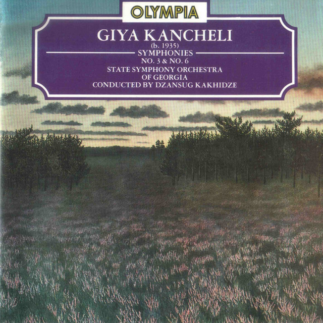 Giya Kancheli: Symphony Nos. 3 & 6 album cover