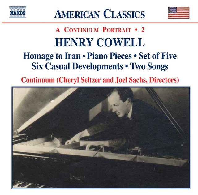 Cowell: Homage To Iran / Piano Pieces / Set of Five / Six Casual Developments / Two Songs album cover