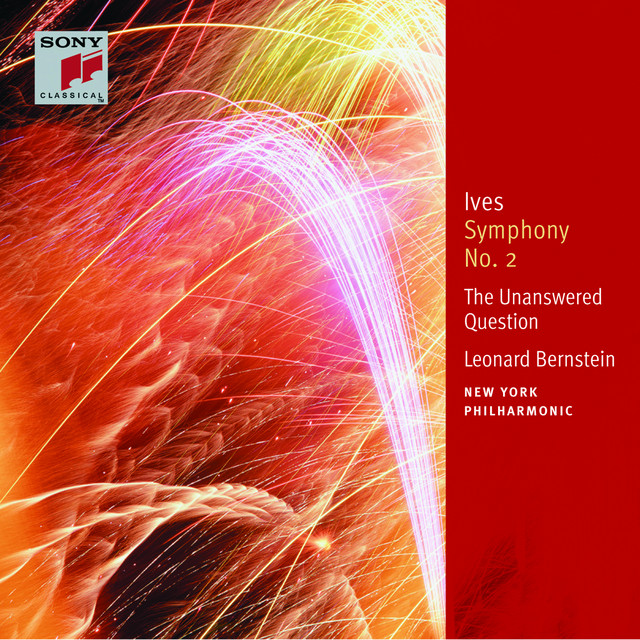 Ives: Symphony No. 2; The Unanswered Question; Central Park in the Dark; Orchestral Pieces album cover