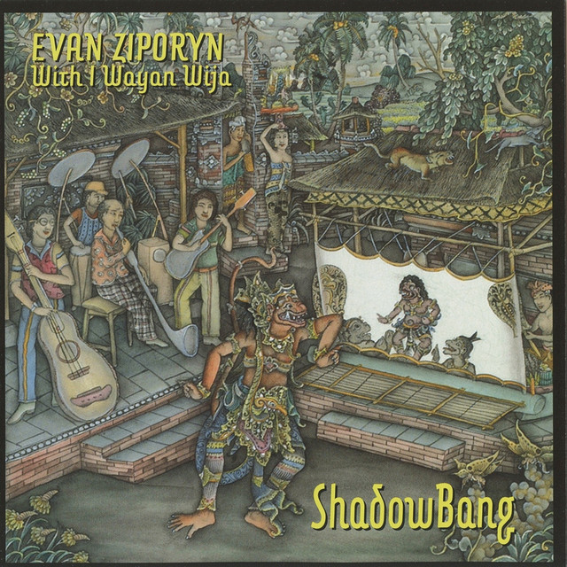 Evan Ziporyn: ShadowBang album cover