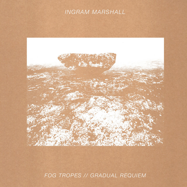 Fog Tropes / Gradual Requiem (2014 Edition) album cover