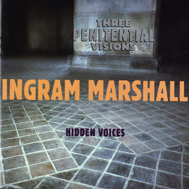 Three Penitential Visions/Hidden Voices album cover