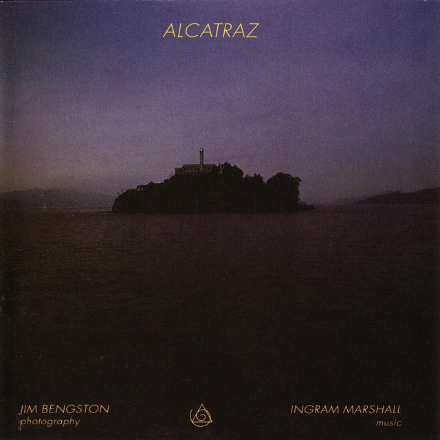 Alcatraz: Ingram Marshall album cover