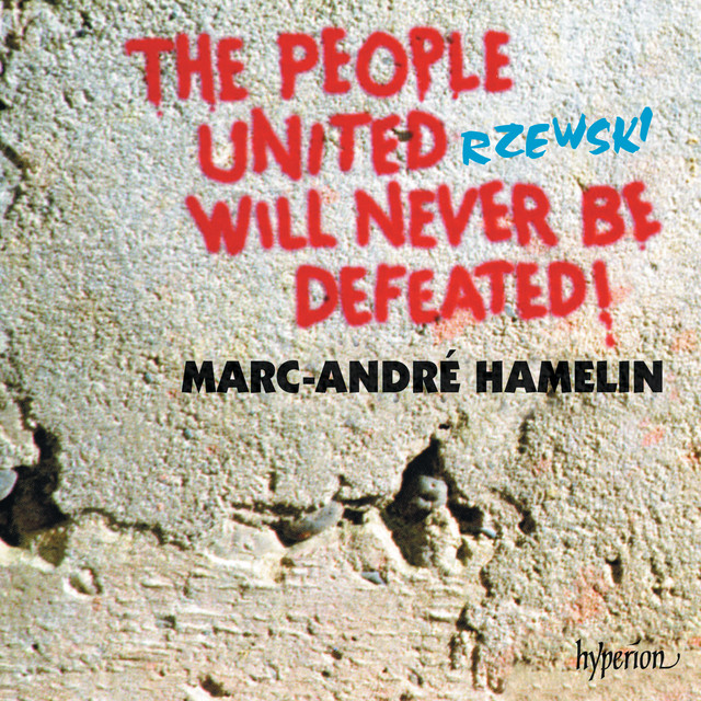 Rzewski: The People United Will Never Be Defeated! album cover