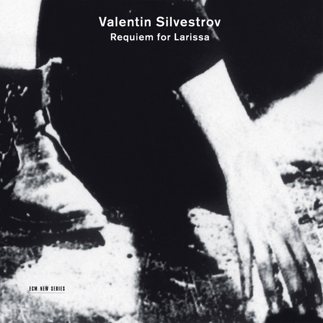 Silvestrov: Requiem for Larissa album cover
