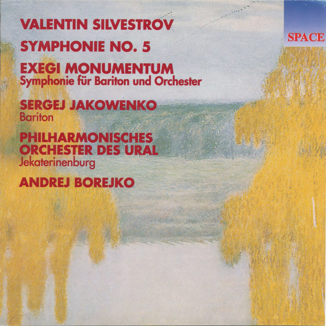 Valentin Silvestrov: Symphony No. 5 & Exegi momentum album cover