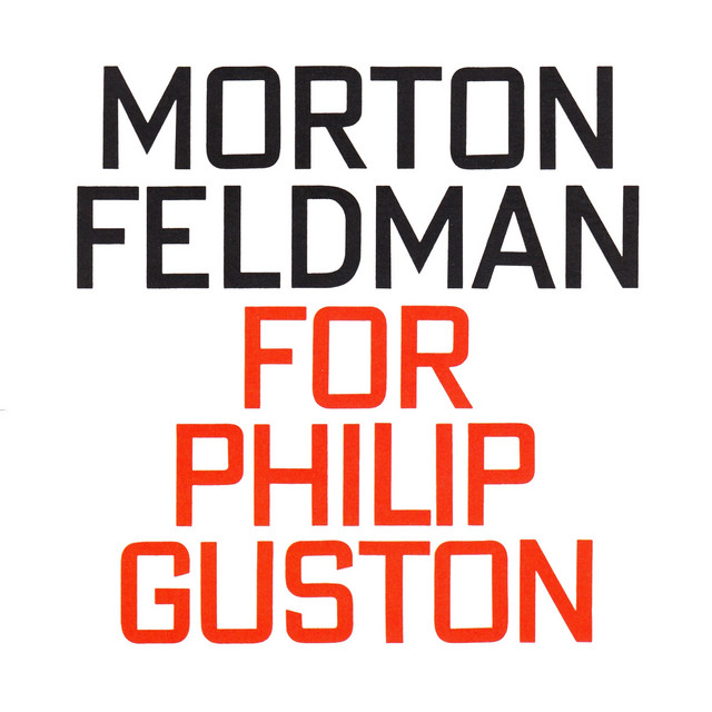 Morton Feldman: For Philip Guston (1984) album cover