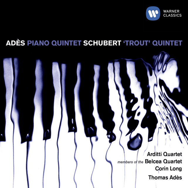 Adès: Piano Quintet & Schubert: Piano Quintet album cover