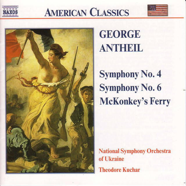 Antheil: Symphonies Nos. 4 and 6 / Mckonkey's Ferry album cover