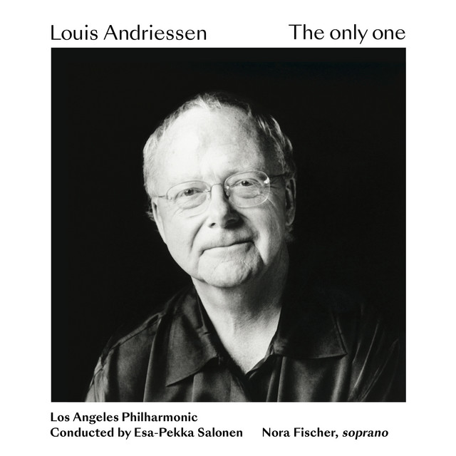 Louis Andriessen: The only one album cover