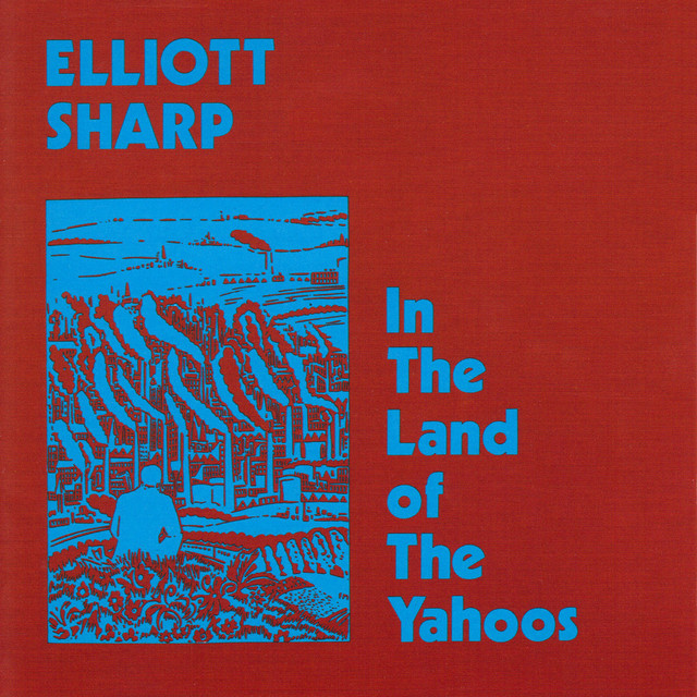 In the Land of the Yahoos album cover