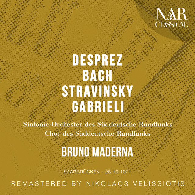 DESPREZ, BACH, STRAVINSKY,GABRIELI album cover