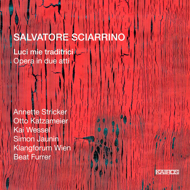 Salvatore Sciarrino: Luci mie Traditrici album cover