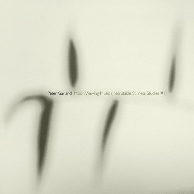 Garland: Moon Viewing Music (Inscrutable Stillness Studies #1) album cover