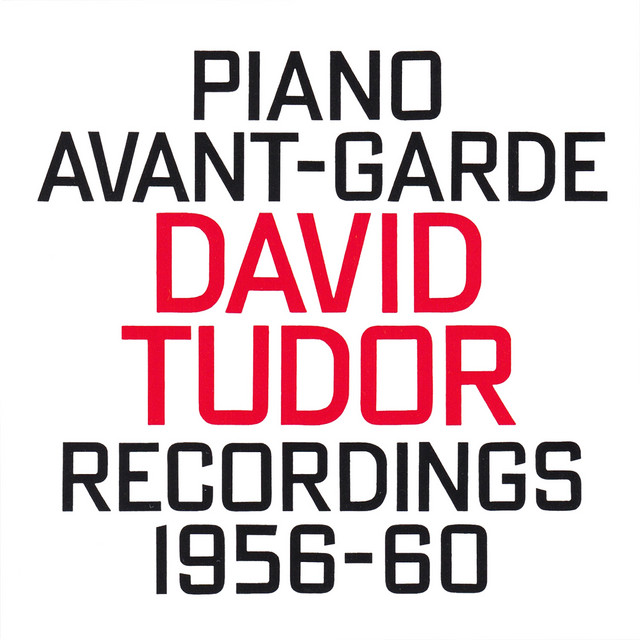 David Tudor: Piano Avant-Garde (1956-60) album cover