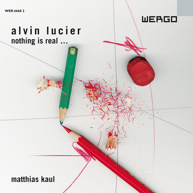 Lucier: Nothing is Real album cover