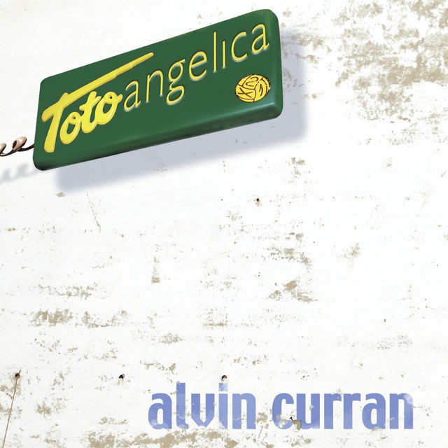 Toto Angelica (A Work Made From Selected Samples Of The Recorded History Of Angelica 1991-2001) album cover