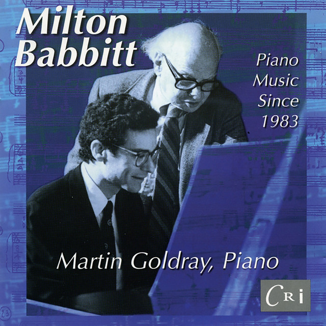 Milton Babbitt: Piano Music Since 1983 album cover