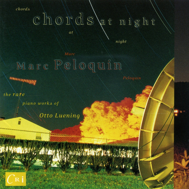 Chords At Night - The Rare Piano Works of Otto Luening album cover