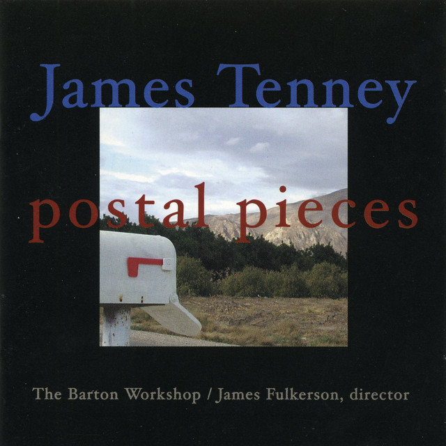 James Tenney: Postal Pieces album cover