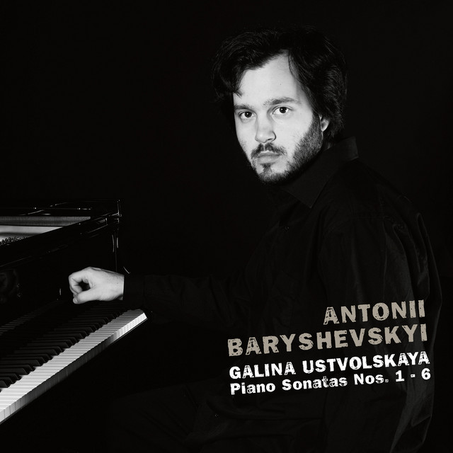 Galina Ustvolskaya: Piano Sonatas Nos. 1 - 6 album cover