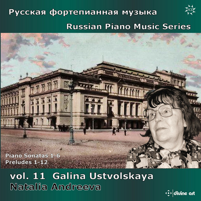 Russian Piano Music Series, Vol. 11: Galina Ustvolskaya album cover