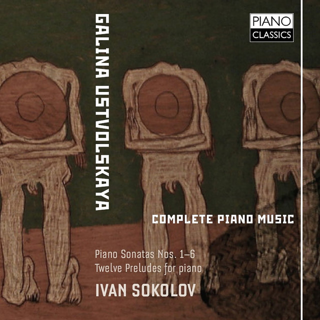 Ustvolskaya: Complete Piano Music album cover