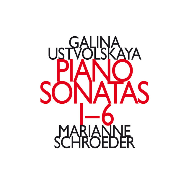 Galina Ustvolskaya: Piano Sonatas 1-6 album cover