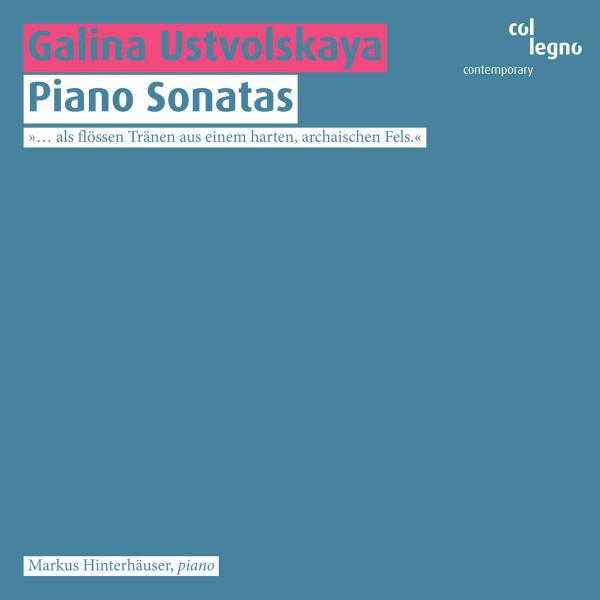 Galina Ustvolskaya: Piano Sonatas album cover