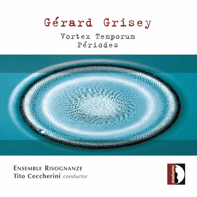 Grisey: Vortex temporum & Periodes album cover