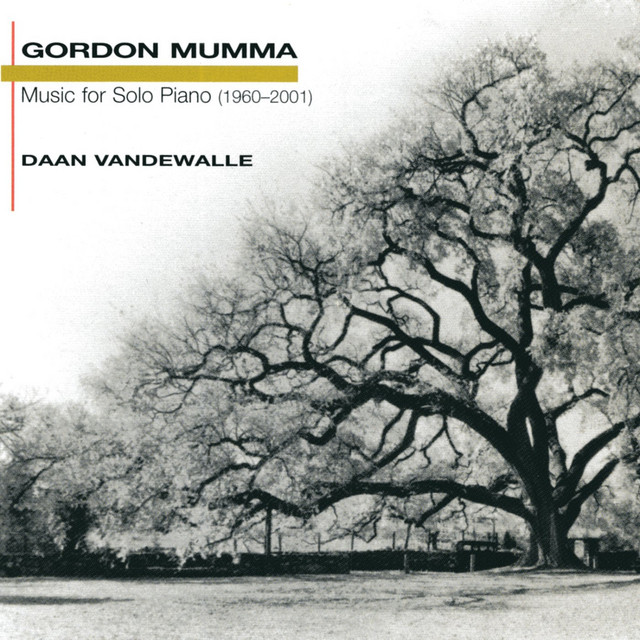 Gordon Mumma: Music for Solo Piano (1960-2001) album cover