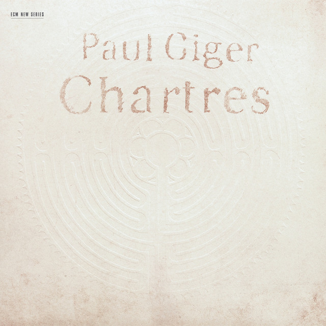 Paul Giger: Chartres album cover