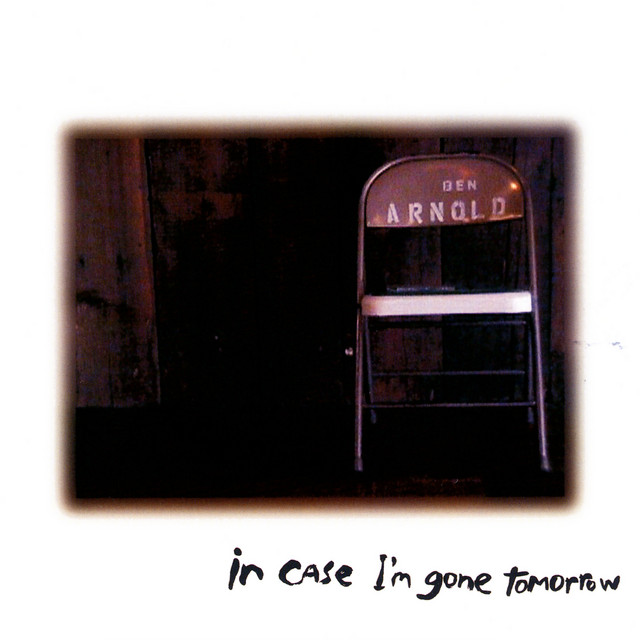 In Case I'm Gone Tomorrow album cover