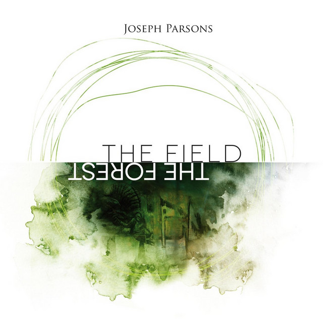 The Field the Forest album cover
