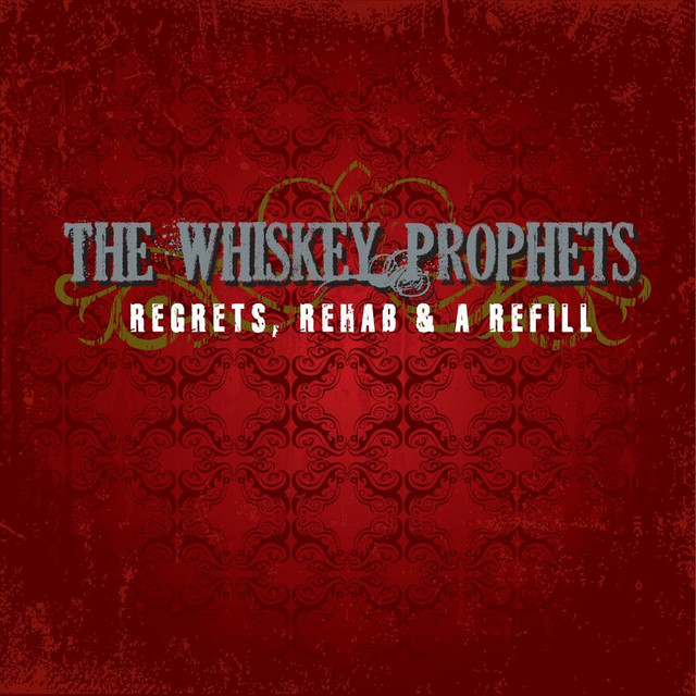 Regrets, Rehab & A Refill album cover