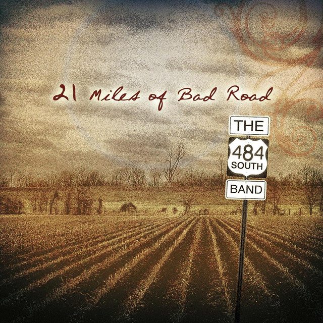 21 Miles of Bad Road album cover